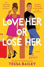Buy Love Her or Lose Her: A Novel (Hot and Hammered)