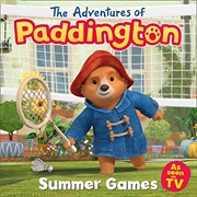 Buy The Adventures of Paddington: Summer Games Picture Book (Paddington TV)