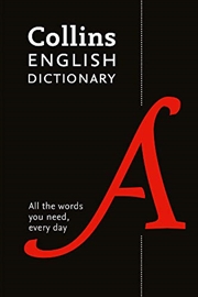 Buy Collins English Dictionary Paperback Edition: 200,000 Words and Phrases for Everyday Use