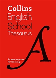 Buy Collins School Thesaurus: Trusted Support for Learning