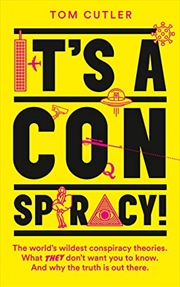 Buy It's a Conspiracy!