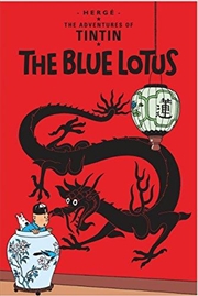 Buy The Blue Lotus Adventures Of Tintin Series : Book 5