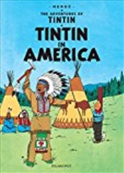 Buy Tintin in America (Adventures of Tintin )