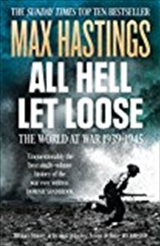Buy All Hell Let Loose: The World at War 1939-45