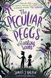 Buy Peculiar Peggs Of Riddling Woods