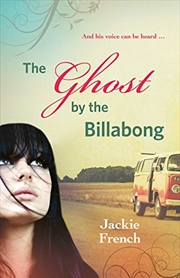 Buy The Ghost by the Billabong