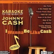 Buy Karaoke Music Of Johnny Cash: I Wanna Be Like Cash