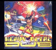 Buy Heavy Metal Dub