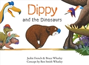 Buy Dippy And The Dinosaurs