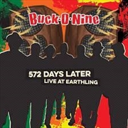 Buy 572 Days Later: Live At Earthling