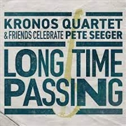 Buy Long Time Passing: Kronos Quartet