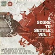 Buy Score To Settle Vol 1: Present