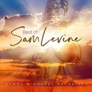 Buy Best Of Sam Levine: Hymns And Gospel Favorites