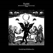 Buy Fiendish Imp / All Hallows Eve