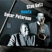Buy Stan Getz Meets Oscar Peterson