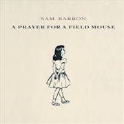 Buy Prayer For A Field Mouse