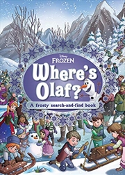 Buy Where's Olaf?: a Frosty Search-And-Find Book (Disney: Frozen)