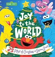 Buy Joy To The World: 25 Days Of Christmas On Sesame Street