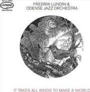 Buy It Takes All Kinds To Make A World