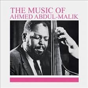 Buy Music Of Ahmed Abdul-Malik