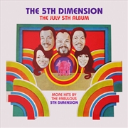 Buy The July 5th Album - More Hits By The Fabulous 5th Dimension