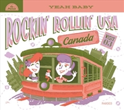 Buy Rockin Rollin Usa Volume 3: Canada (Various Artists)