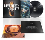 Buy Love Death + Robots (Soundtrack From The Netflix Series) (Various Artists)