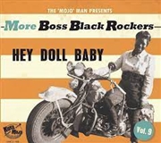 Buy More Boss Black Rockers 9: Hey Doll Baby (Various Artists)