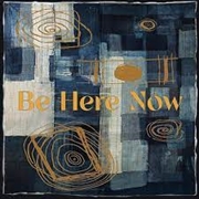 Buy Be Here Now (Feat. Susan Tedeschi And Derek Trucks)