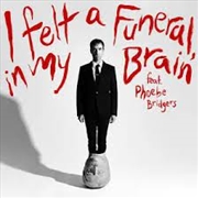 Buy I Felt A Funeral, In My Brain (Feat. Phoebe Bridgers)