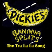 Buy Banana Splits - The Tra La La Song