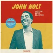 Buy Essential Artist Collection - John Holt