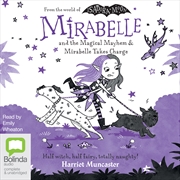 Buy Mirabelle and the Magical Mayhem & Mirabelle Takes Charge