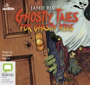Buy Ghostly Tales for Ghastly Kids