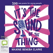 Buy It's the Sound of the Thing 100 New Poems for Young People