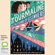 Buy Tourmaline and the Island of Elsewhere