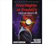 Buy Step Closer (Five Nights at Freddy's: Fazbear Frights #4)
