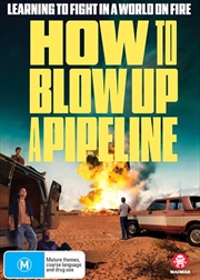 Buy How To Blow Up A Pipeline
