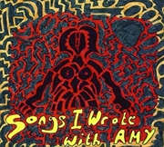 Buy Songs I Wrote With Amy