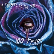 Buy 100 Tears - A Tribute To The C