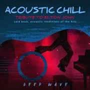 Buy Acoustic Chill: Tribute To Elt