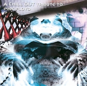 Buy Chillout Tribute To Pink Floyd