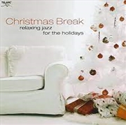 Buy Christmas Break: Relaxing Jazz