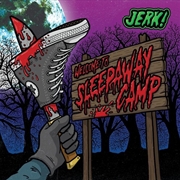 Buy Welcome To Sleepaway Camp