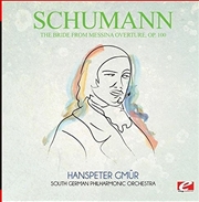 Buy Bride From Messina Overture Op. 100