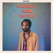 Buy Caught It From The Rye