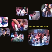 Buy Deluxx Folk Implosion