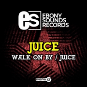 Buy Walk On By / Juice