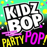 Buy Kidz Bop Party Pop