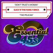 Buy Dont Trust A Woman: Pelican